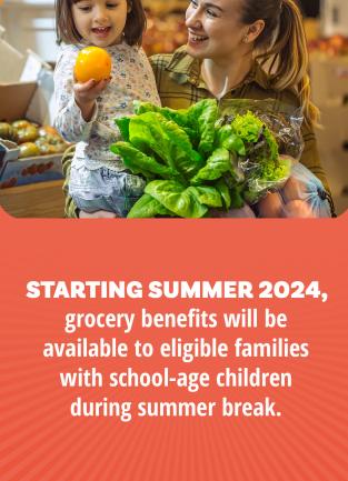 California launches SUN Bucks, a new federally-funded program that gives $120 in food benefits for eligible school-age children during the summer months.